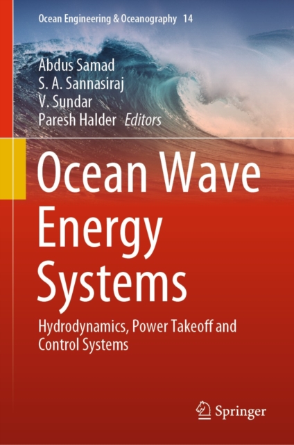 Ocean Wave Energy Systems : Hydrodynamics, Power Takeoff and Control Systems, EPUB eBook
