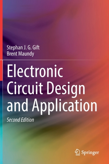 Electronic Circuit Design and Application, Hardback Book