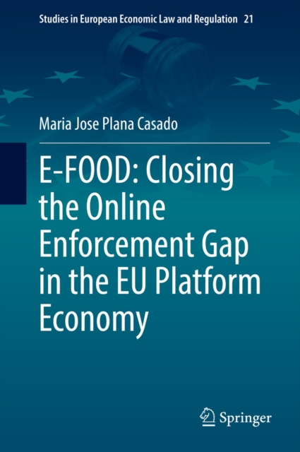 E-FOOD: Closing the Online Enforcement Gap in the EU Platform Economy, EPUB eBook