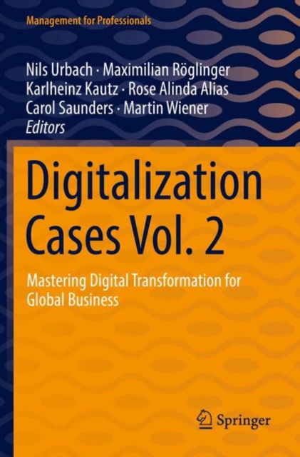 Digitalization Cases Vol. 2 : Mastering Digital Transformation for Global Business, EPUB eBook