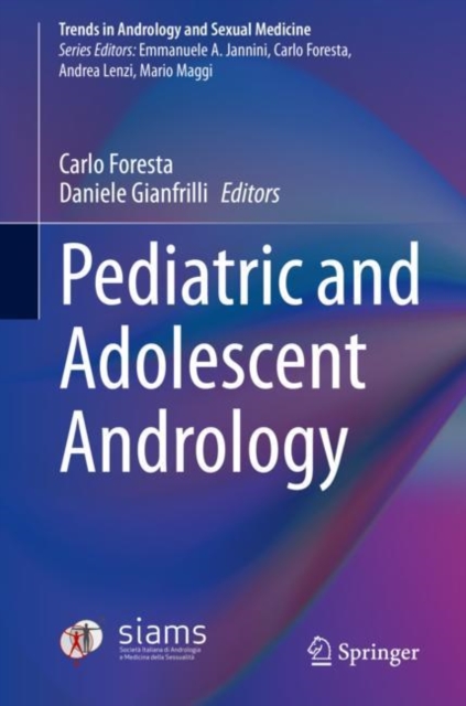 Pediatric and Adolescent Andrology, Hardback Book