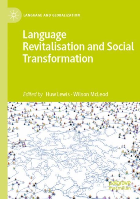 Language Revitalisation and Social Transformation, Paperback / softback Book