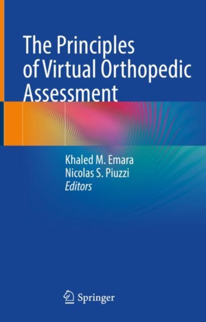 The Principles of Virtual Orthopedic Assessment, Hardback Book