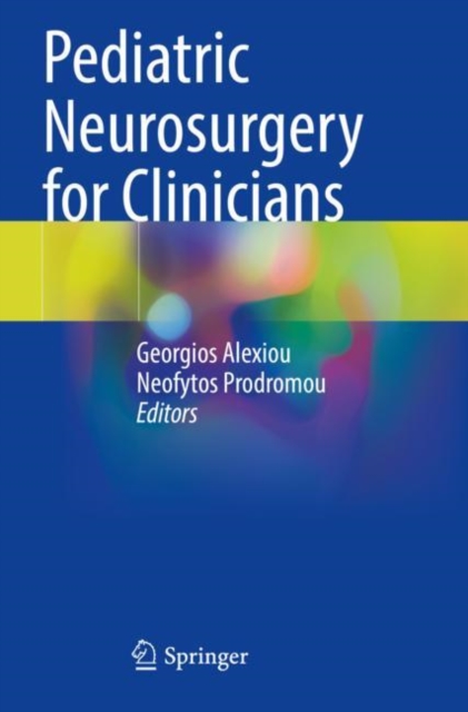 Pediatric Neurosurgery for Clinicians, Paperback / softback Book