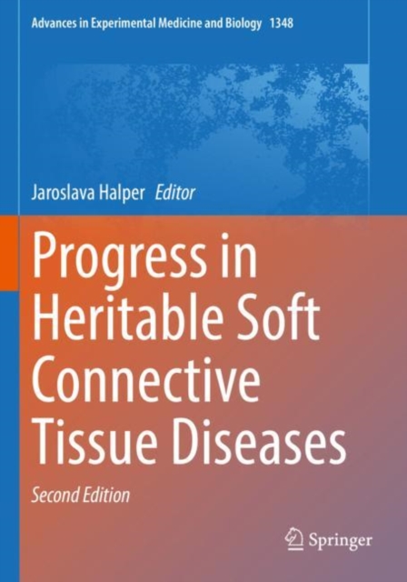 Progress in Heritable Soft Connective Tissue Diseases, Paperback / softback Book