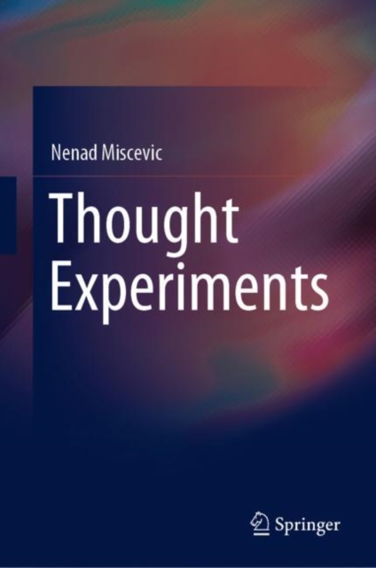 Thought Experiments, Hardback Book