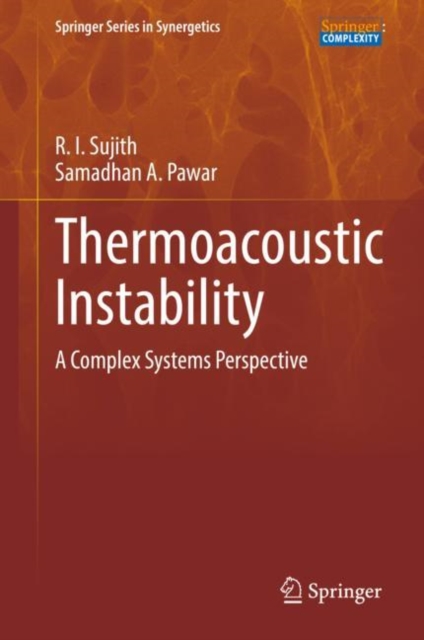 Thermoacoustic Instability : A Complex Systems Perspective, EPUB eBook