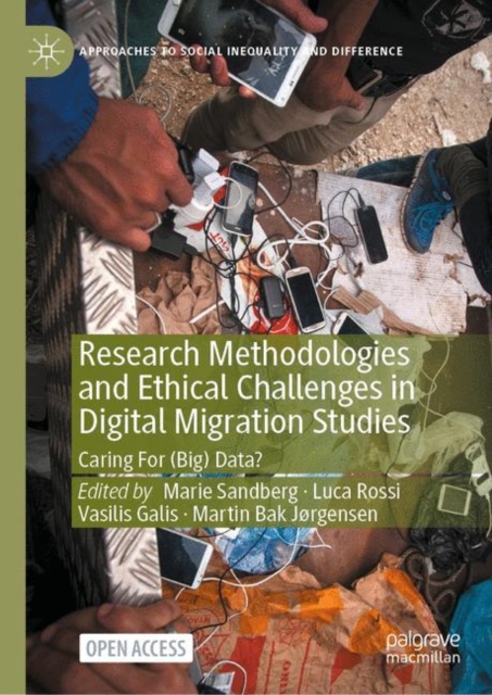 Research Methodologies and Ethical Challenges in Digital Migration Studies : Caring For (Big) Data?, EPUB eBook