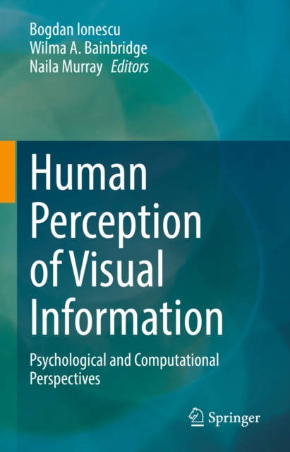 Human Perception of Visual Information : Psychological and Computational Perspectives, EPUB eBook
