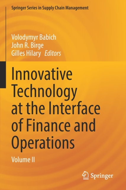 Innovative Technology at the Interface of Finance and Operations : Volume II, Paperback / softback Book
