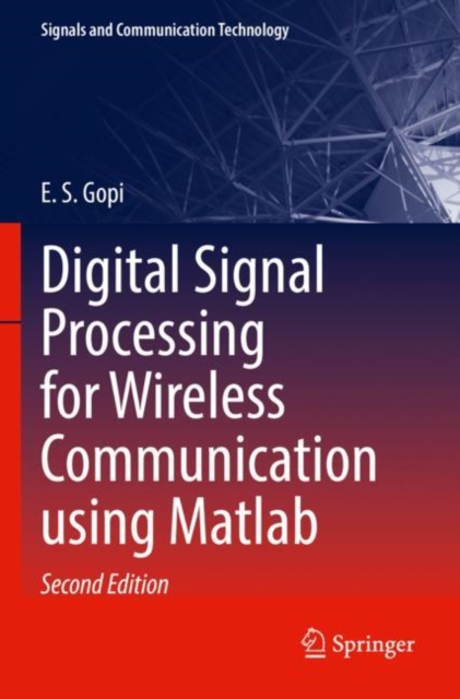 Digital Signal Processing for Wireless Communication using Matlab, Paperback / softback Book