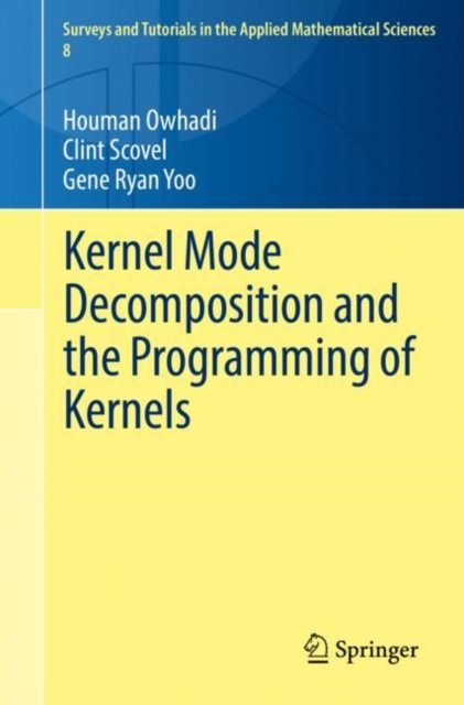 Kernel Mode Decomposition and the Programming of Kernels, EPUB eBook