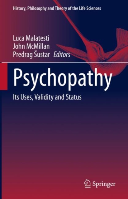 Psychopathy : Its Uses, Validity and Status, EPUB eBook