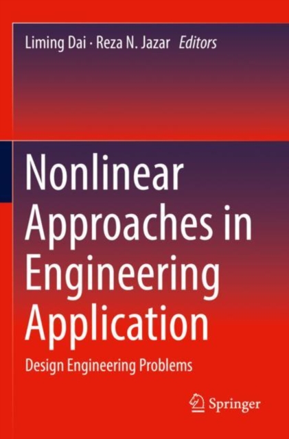 Nonlinear Approaches in Engineering Application : Design Engineering Problems, Paperback / softback Book
