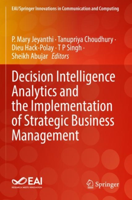 Decision Intelligence Analytics and the Implementation of Strategic Business Management, Paperback / softback Book