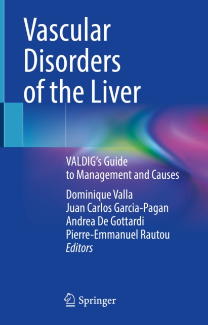 Vascular Disorders of the Liver : VALDIG's Guide to Management and Causes, EPUB eBook