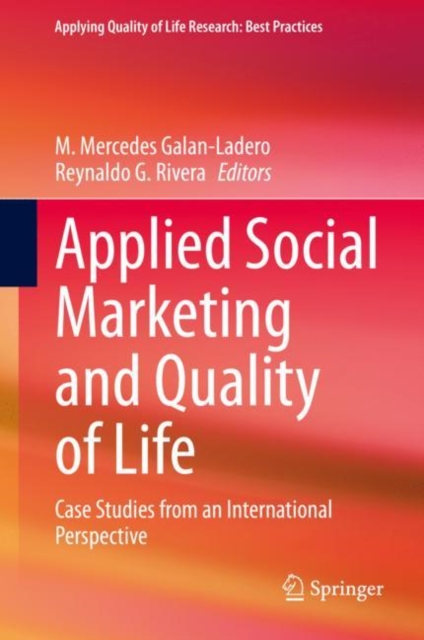 Applied Social Marketing and Quality of Life : Case Studies from an International Perspective, EPUB eBook