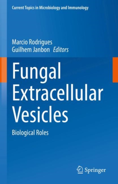 Fungal Extracellular Vesicles : Biological Roles, EPUB eBook