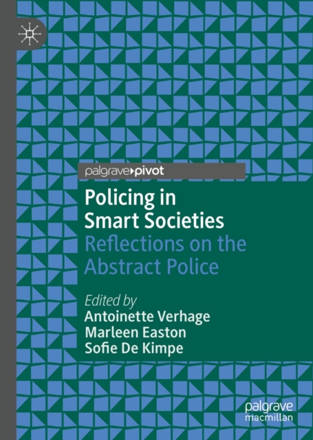 Policing in Smart Societies : Reflections on the Abstract Police, EPUB eBook