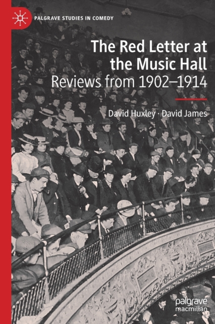 The Red Letter at the Music Hall : Reviews from 1902-1914, Paperback / softback Book
