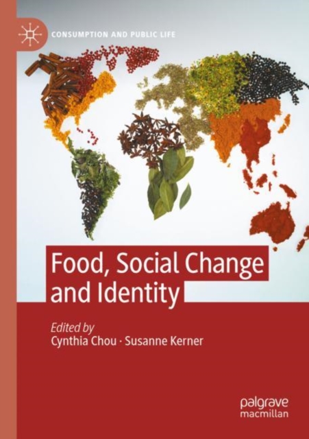 Food, Social Change and Identity, Paperback / softback Book