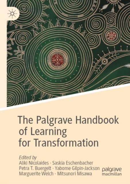 The Palgrave Handbook of Learning for Transformation, Hardback Book