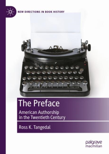 The Preface : American Authorship in the Twentieth Century, EPUB eBook
