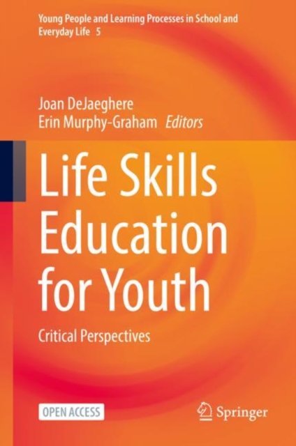 Life Skills Education for Youth : Critical Perspectives, Hardback Book