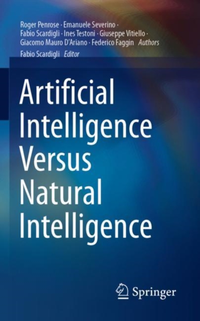Artificial Intelligence Versus Natural Intelligence, Paperback / softback Book