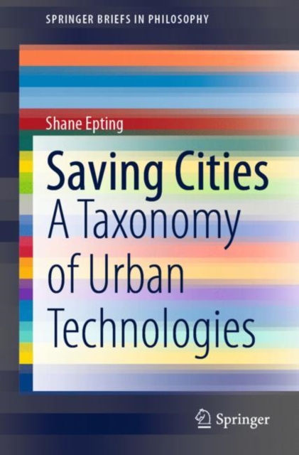 Saving Cities : A Taxonomy of Urban Technologies, EPUB eBook