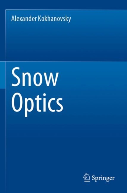 Snow Optics, Paperback / softback Book