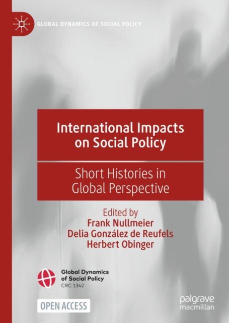 International Impacts on Social Policy : Short Histories in Global Perspective, EPUB eBook