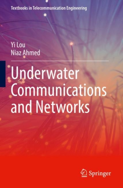 Underwater Communications and Networks, Paperback / softback Book