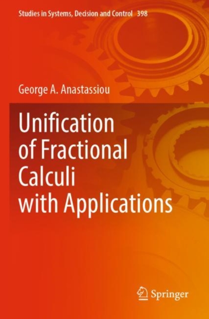 Unification of Fractional Calculi with Applications, Paperback / softback Book