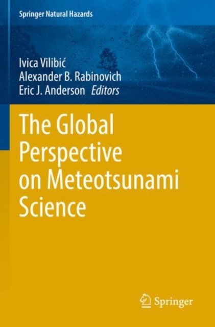 The Global Perspective on Meteotsunami Science, Paperback / softback Book
