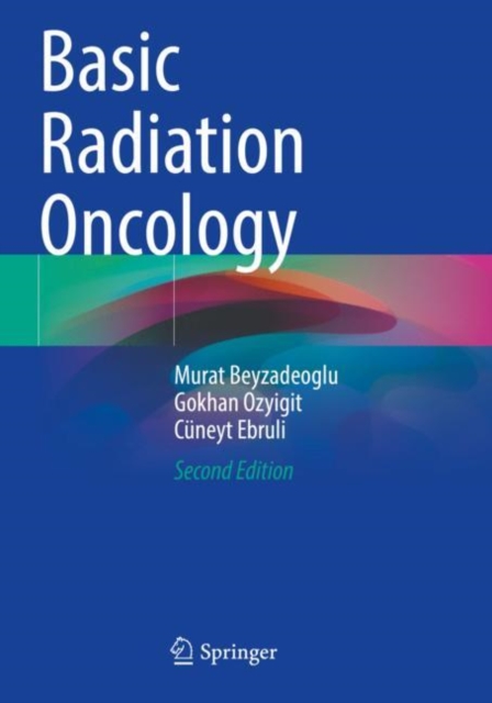 Basic Radiation Oncology, Paperback / softback Book