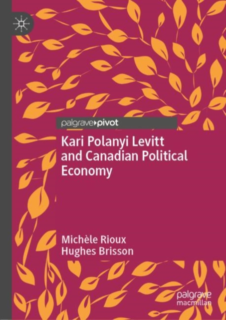 Kari Polanyi Levitt and Canadian Political Economy, EPUB eBook