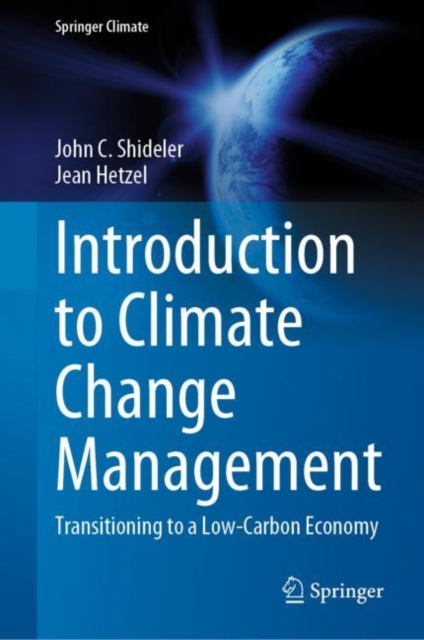 Introduction to Climate Change Management : Transitioning to a Low-Carbon Economy, EPUB eBook