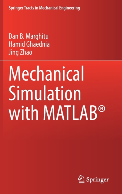 Mechanical Simulation with MATLAB®, Hardback Book