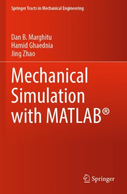 Mechanical Simulation with MATLAB®, Paperback / softback Book
