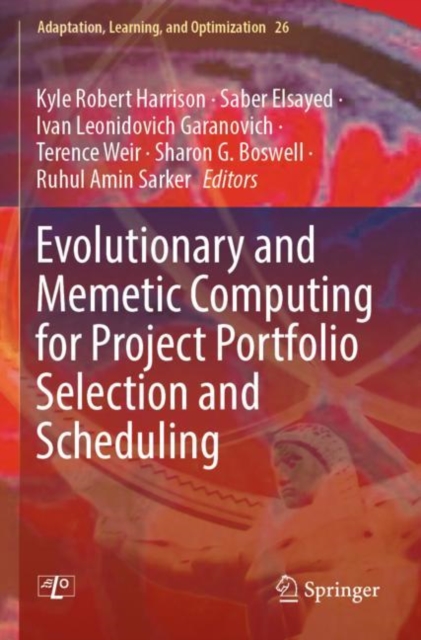 Evolutionary and Memetic Computing for Project Portfolio Selection and Scheduling, Paperback / softback Book