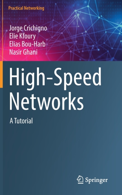 High-Speed Networks : A Tutorial, Hardback Book