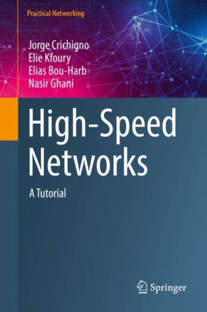 High-Speed Networks : A Tutorial, EPUB eBook
