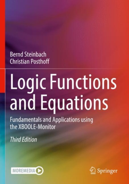 Logic Functions and Equations : Fundamentals and Applications using the XBOOLE-Monitor, Paperback / softback Book