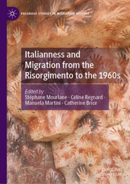 Italianness and Migration from the Risorgimento to the 1960s, EPUB eBook