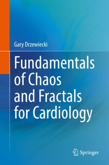 Fundamentals of Chaos and Fractals for Cardiology, EPUB eBook