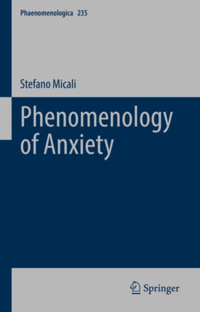 Phenomenology of Anxiety, Hardback Book