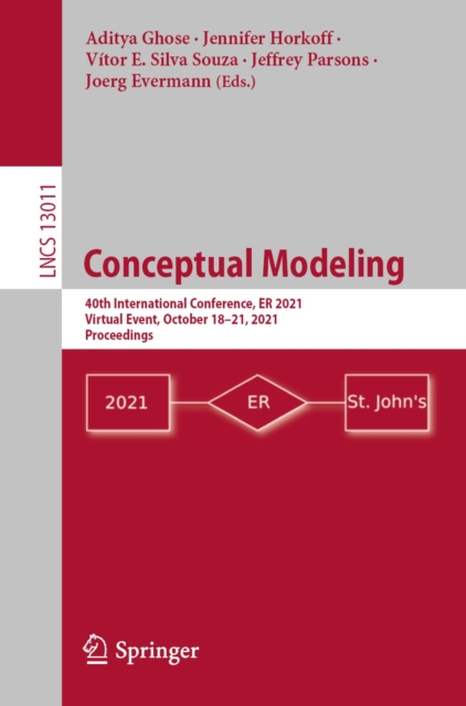 Conceptual Modeling : 40th International Conference, ER 2021, Virtual Event, October 18-21, 2021, Proceedings, EPUB eBook