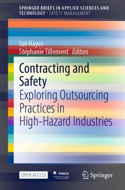 Contracting and Safety : Exploring Outsourcing Practices in High-Hazard Industries, EPUB eBook