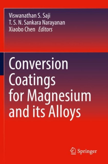 Conversion Coatings for Magnesium and its Alloys, Paperback / softback Book